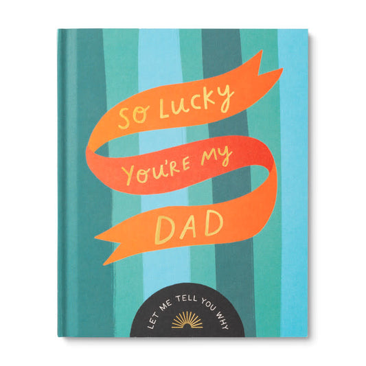 book - so lucky you're my dad by compendium