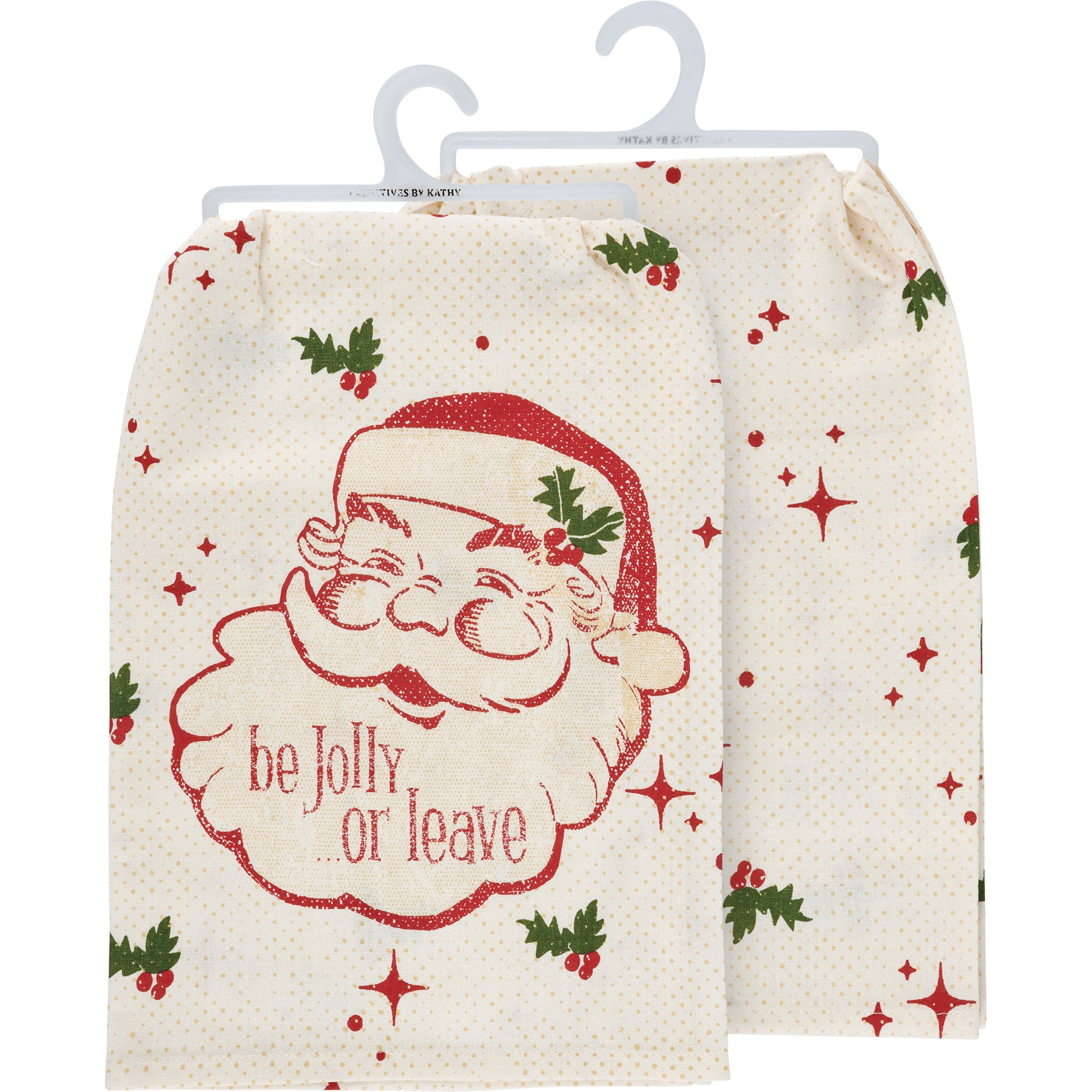 tea towel - vintage cream - be jolly or leave by primitives by kathy