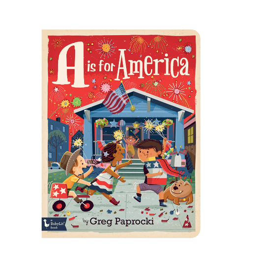 board book - babylit alphabet - a is for america by gibbs smith
