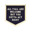 banner - camp flag - all y'all are welcome by oxford pennant