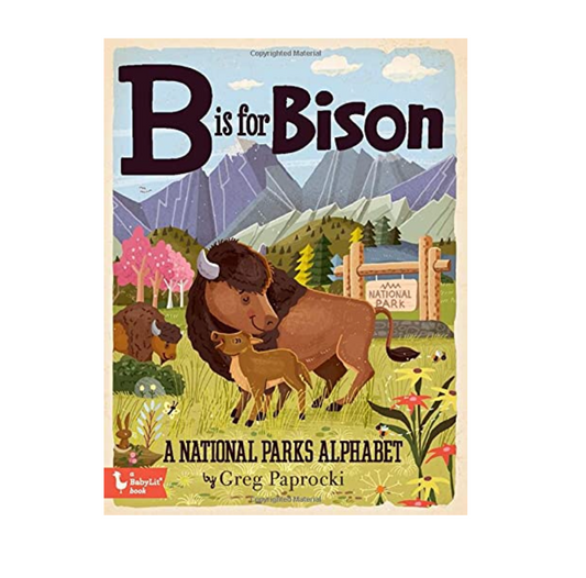 boad book - babylit alphabet - b is for bison by gibbs smith