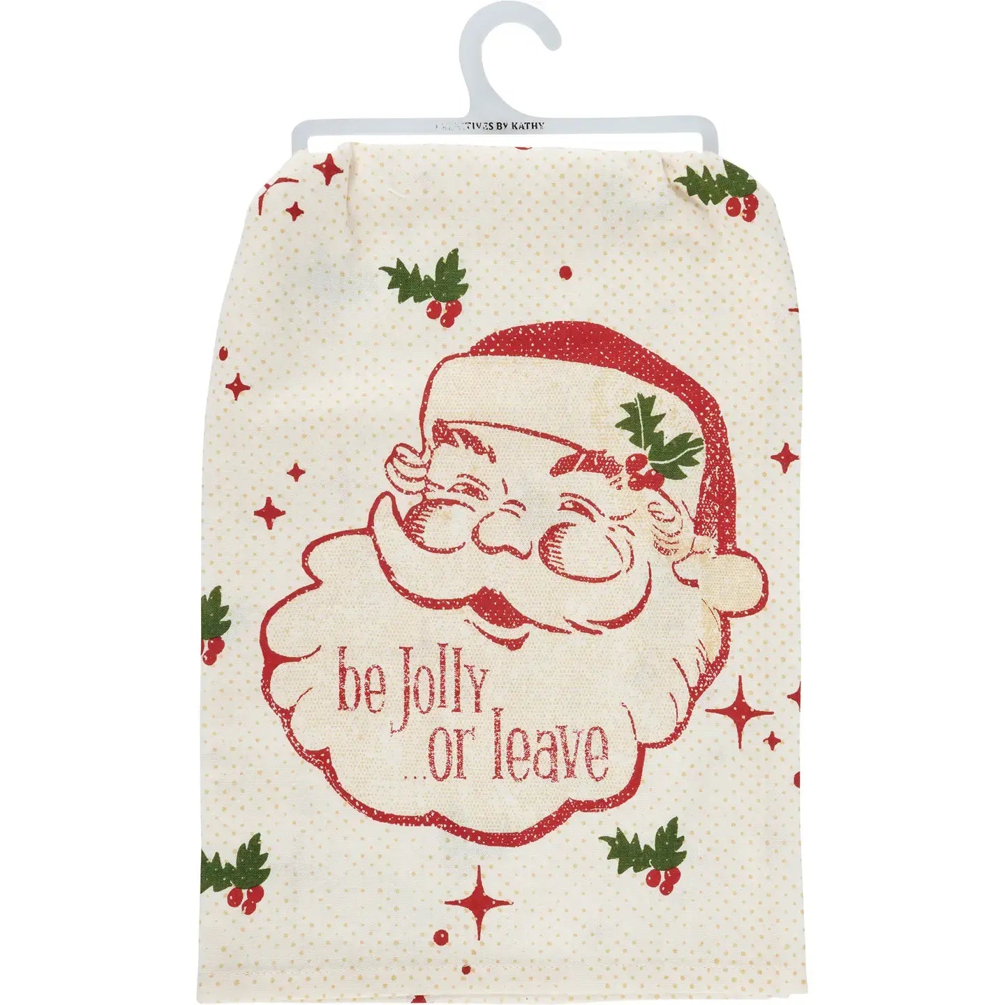 tea towel - vintage cream - be jolly or leave by primitives by kathy