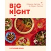 Book | Big Night: Dinners, Parties & Dinner Parties