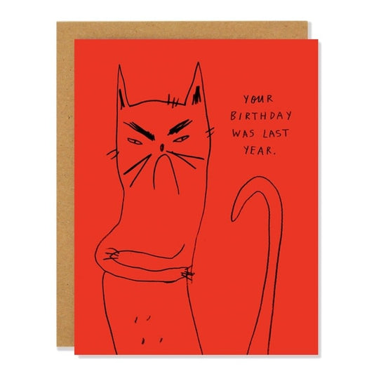 card - birthday - last year (bitter kitty) by badger & burke