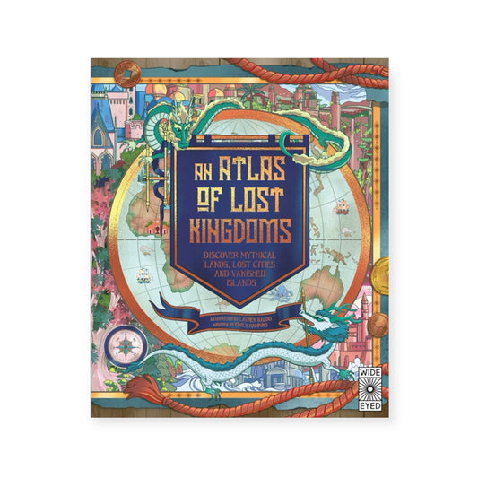 book - atlas of lost kingdoms by quarto usa