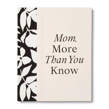 book - mom, more than you know by compendium