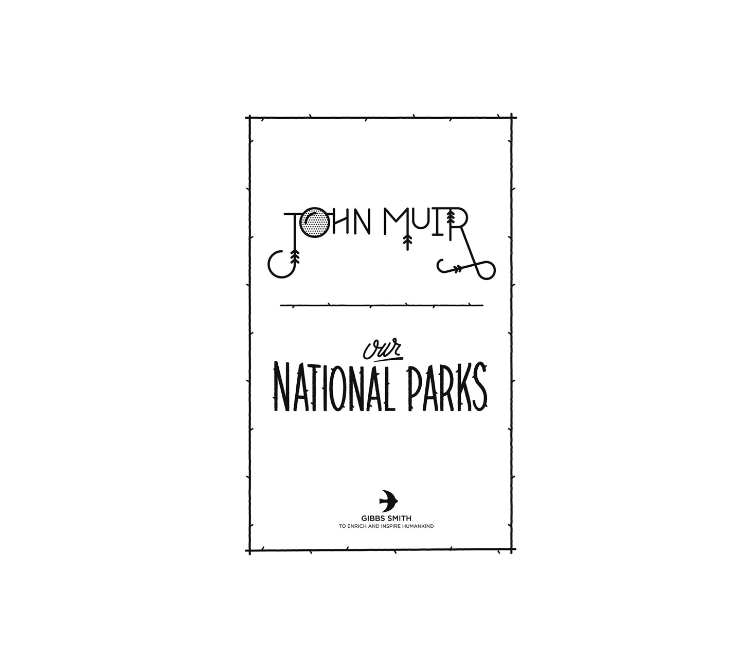 book - our national parks by gibbs smith