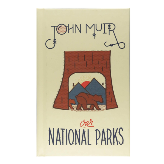book - our national parks by gibbs smith