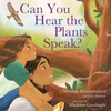 Book | Can You Hear the Plants Speak?