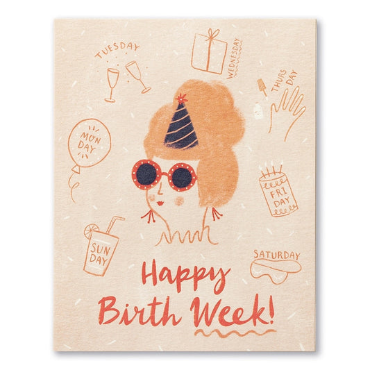 card - birthday - happy birth week by compendium