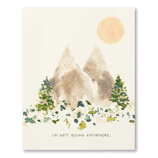 card - encouragement - not going anywhere by compendium