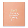 book - mom, i wrote a book about you by compendium