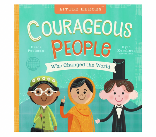board book - courageous people who changed the world by abrams books
