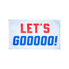 Banner | Outdoor Flag | Let's Gooooo!