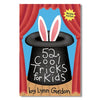 card game - 52 cool tricks for kids by chronicle books