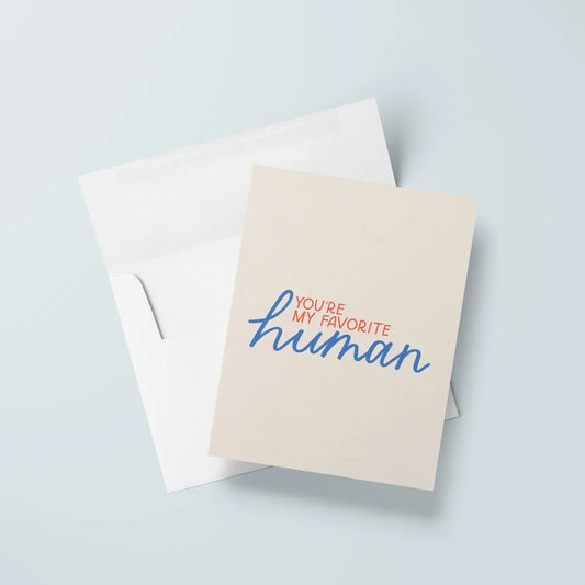 card - love - you're my favorite human by just follow your art