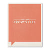 card - funny - crow's feet by compendium