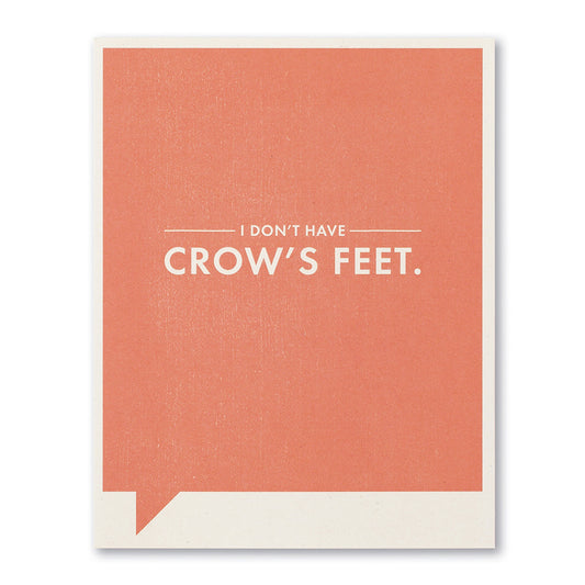 card - funny - crow's feet by compendium