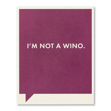 card - funny - not a wino by compendium