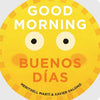 board book - good morning/buenos días by gibbs smith