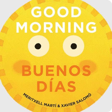 board book - good morning/buenos días by gibbs smith