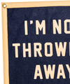 Banner | Camp Flag | I'm Not Throwing Away My Shot