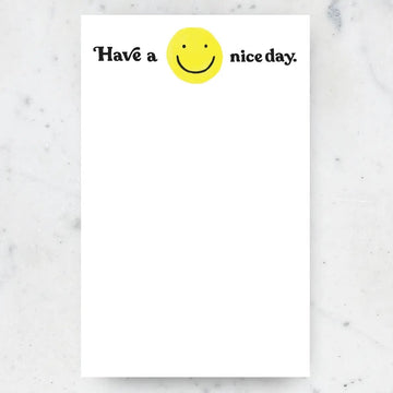 notepad - have a nice day by idlewild co.