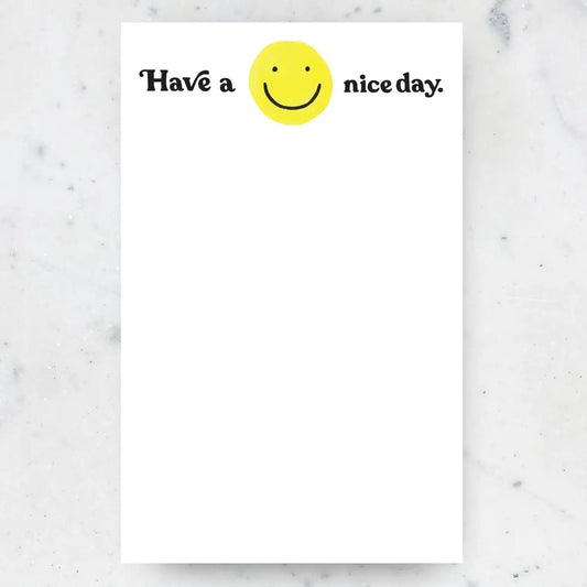 notepad - have a nice day by idlewild co.