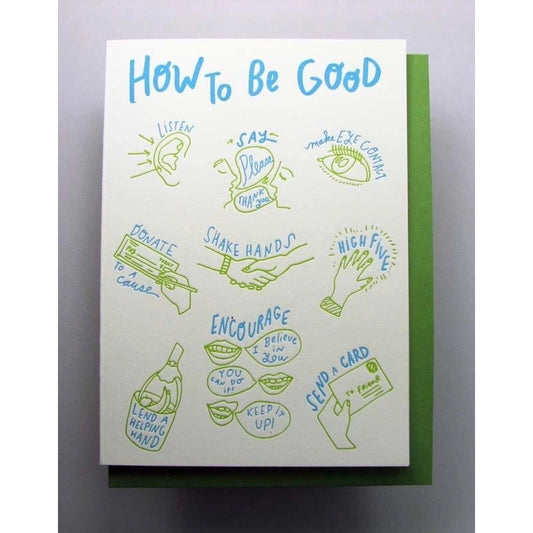 card - encouragement - how to be good by wolf & wren