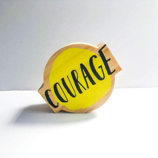 wood sign - mini - courage by compendium