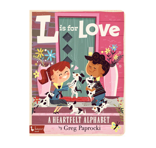 board book - babylit alphabet - l is for love by gibbs smith