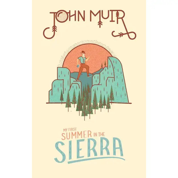 book - my first summer in the sierra by gibbs smith