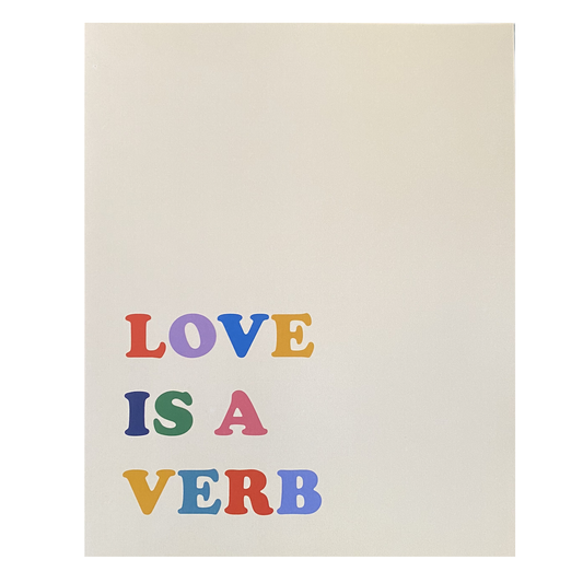 print - love is a verb - rainbow letters by plenty