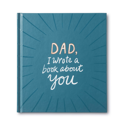 book - dad, i wrote a book about you by compendium