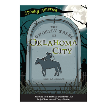 book - the ghostly tales of oklahoma city by arcadia publishing