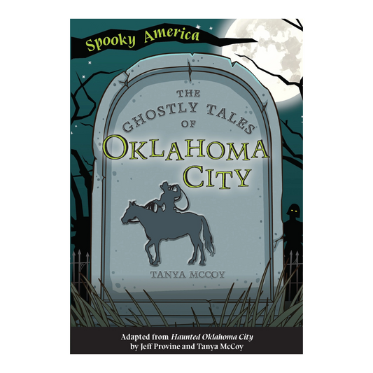 book - the ghostly tales of oklahoma city by arcadia publishing