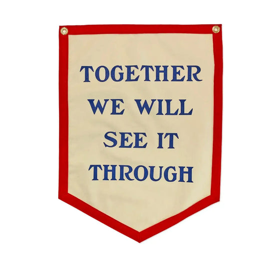 banner - camp flag - together we will see it through by oxford pennant