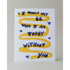 card - love - who i am today by meshwork press
