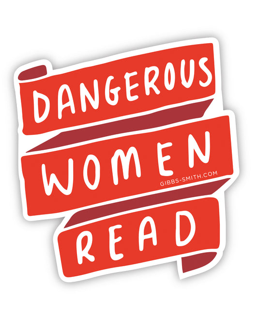Sticker | Dangerous Women Read