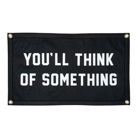 banner - camp flag - you'll think of something by oxford pennant