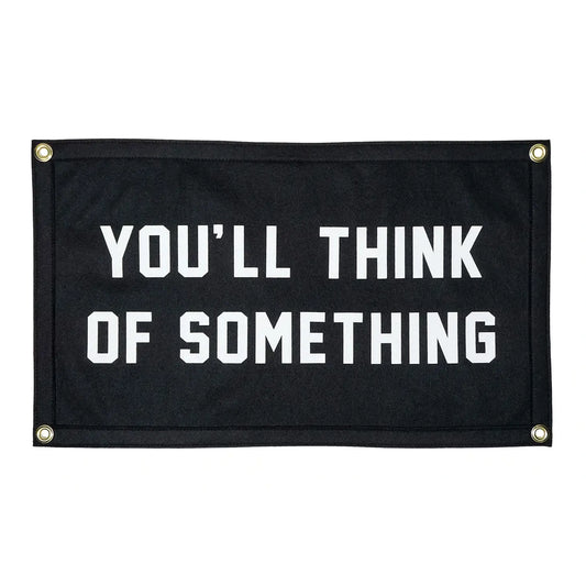 banner - camp flag - you'll think of something by oxford pennant