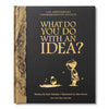 Book | What Do You Do With an Idea? (10th Anniversary Edition)